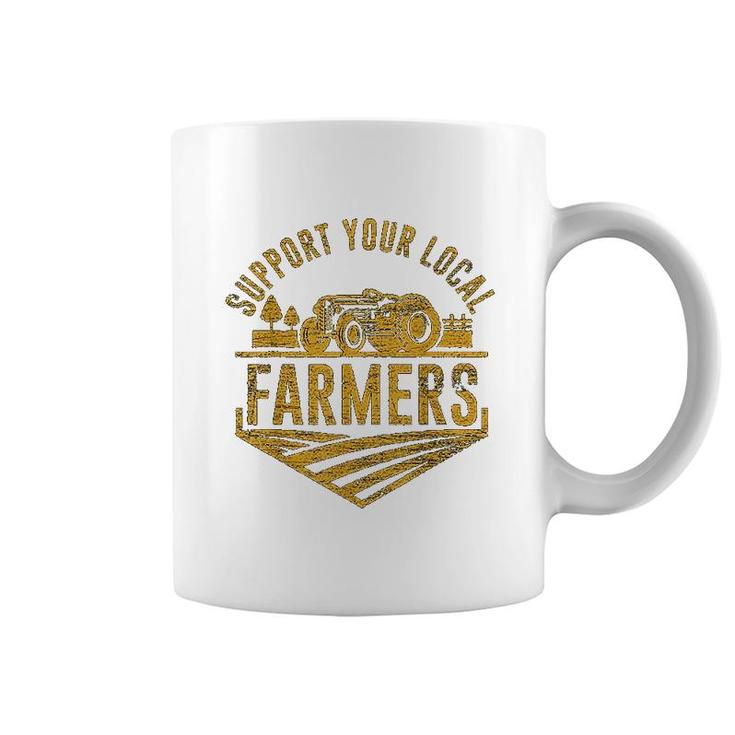 Support Your Local Farmers Coffee Mug
