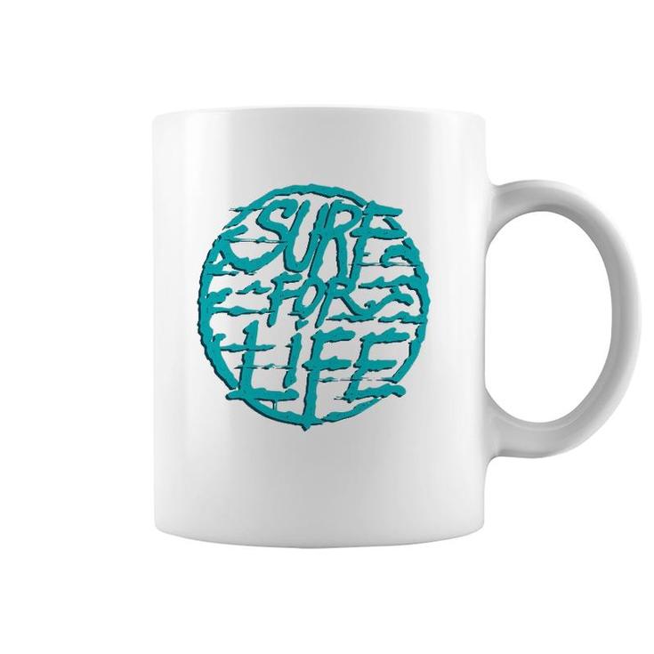 Surf For Life For Surfer And Surfers Coffee Mug
