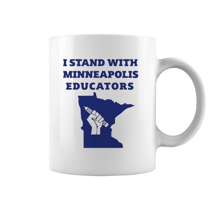 Teacher Walkout I Support Minneapolis Educators 2022 Strike Coffee Mug