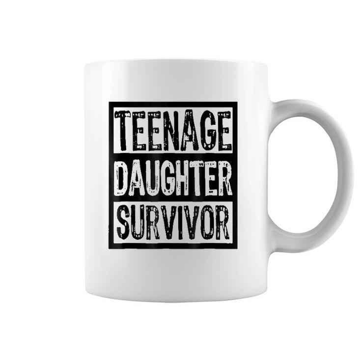 Teenage Daughter Survivor Funny Parent Coffee Mug
