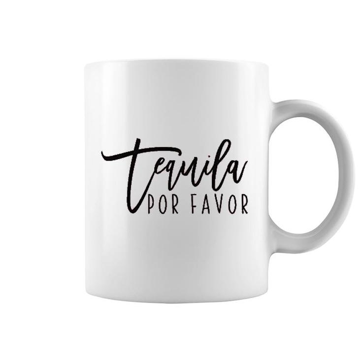 Tequila Por Favor Coffee Mug