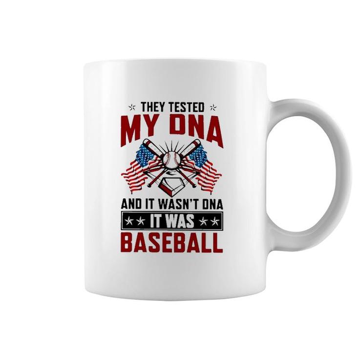 They Tested My Dna It Was Baseball American Flag Baseball Lover Coffee Mug