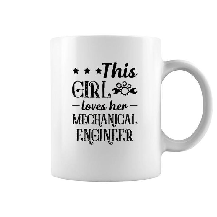 This Girl Loves Her Mechanical Engineer Coffee Mug