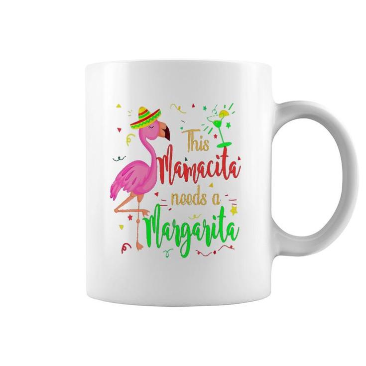 This Mamacita Needs A Margarita Flamingo Mom Coffee Mug