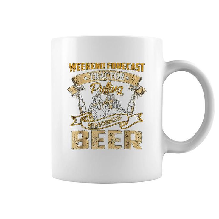 Tractor Pulling With A Chance Of Beer Coffee Mug