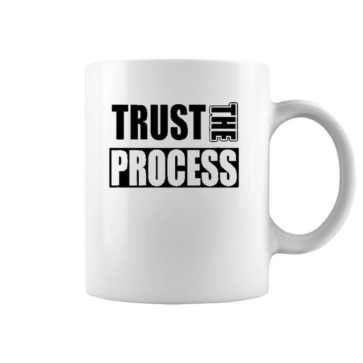 Trust The Process C604 Gym Workout Fitness Coffee Mug