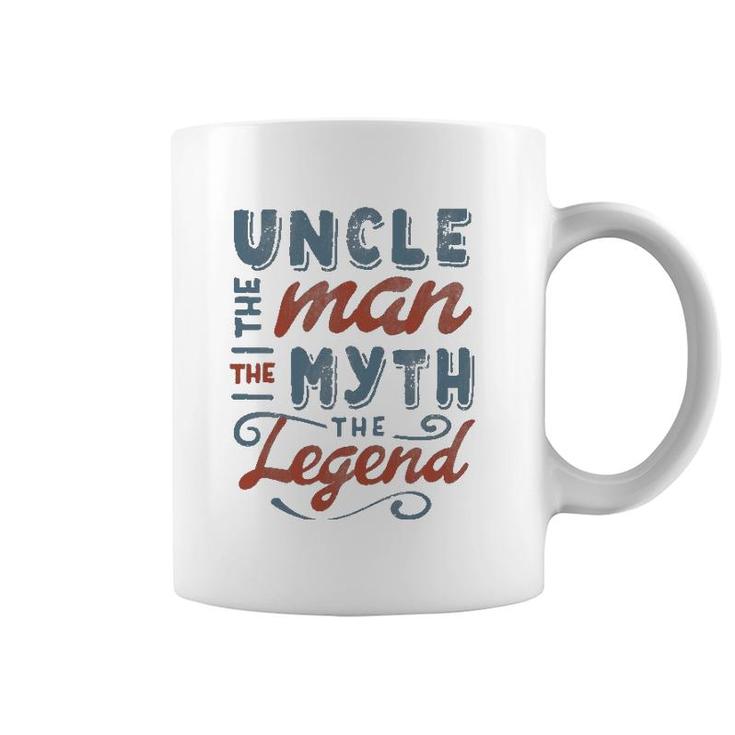 Uncle The Man Myth Legend Father's Day Gift Men's Coffee Mug
