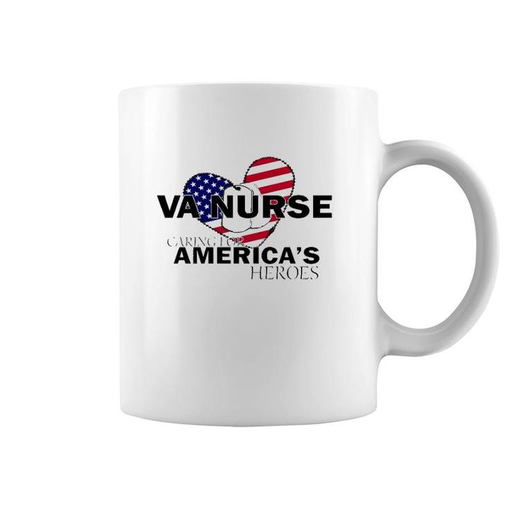 Veteran Va Nurse Caring For America's Heroes Coffee Mug