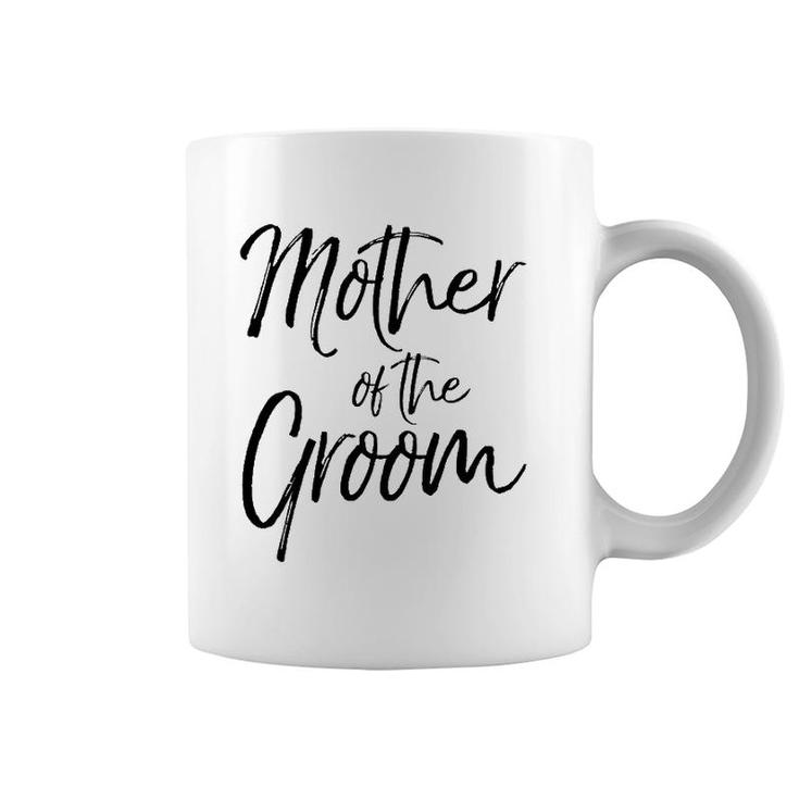 Wedding Bridal Party Gifts For Mom Cute Mother Of The Groom Coffee Mug