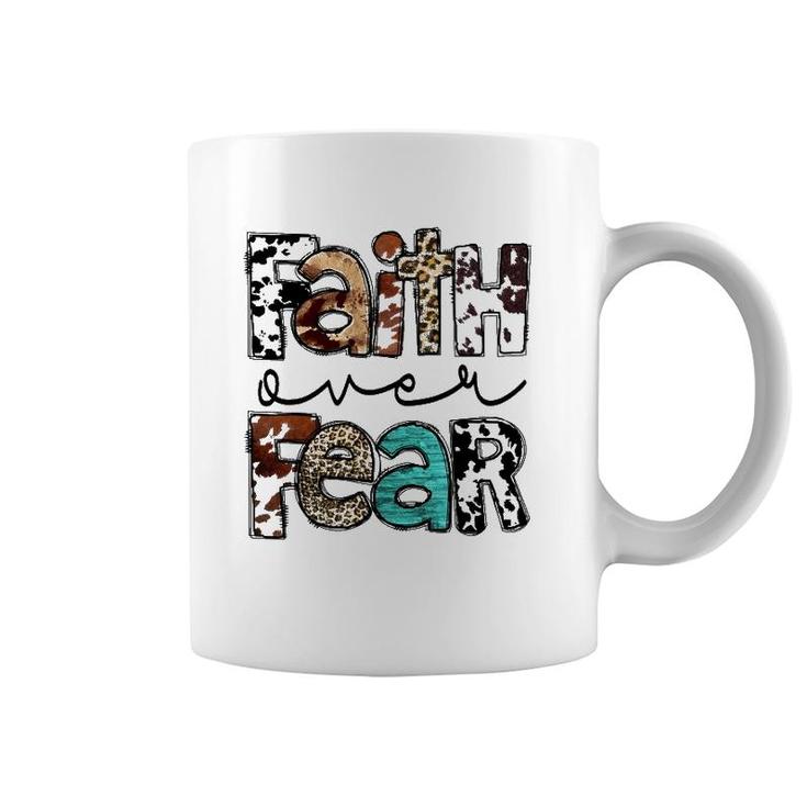 Western Cowhide Leopard Jesus Christian Faith Over Fear Coffee Mug