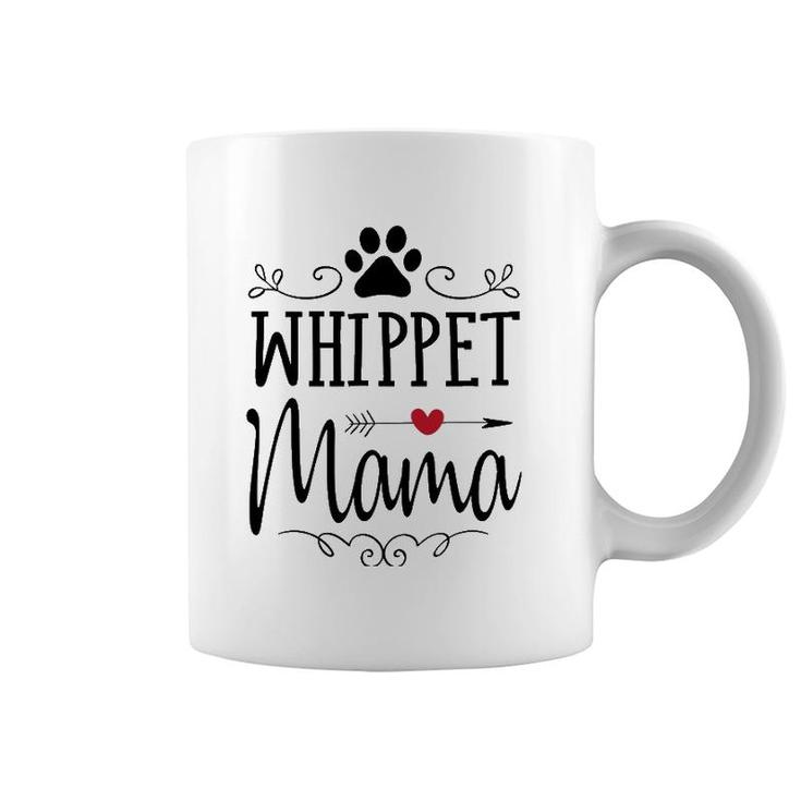 Whippet Mama - Funny Whippet Gift For Whippet Lover Coffee Mug