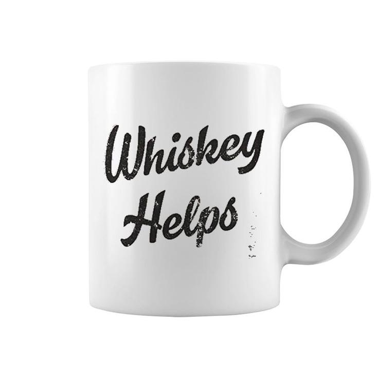 Whiskey Helps Coffee Mug