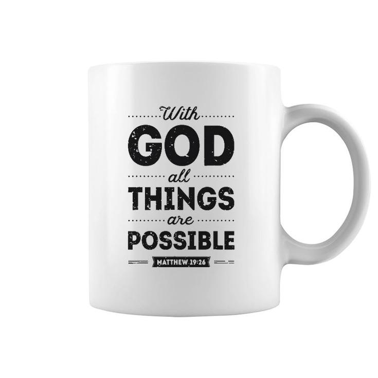With God All Things Are Possible Christian Men Women Gifts Coffee Mug