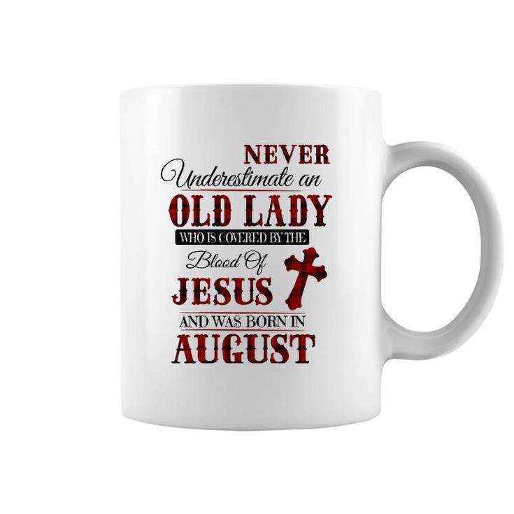 Womens An Old Lady Who Is Covered By The Blood Of Jesus In August Coffee Mug