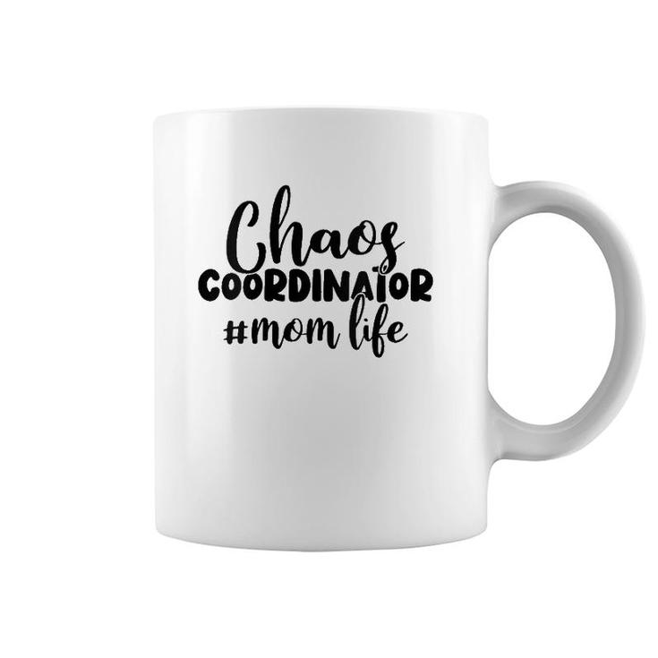 Womens Chaos Coordinator Mom Life Funny Sayings Gifts Women Mother Coffee Mug
