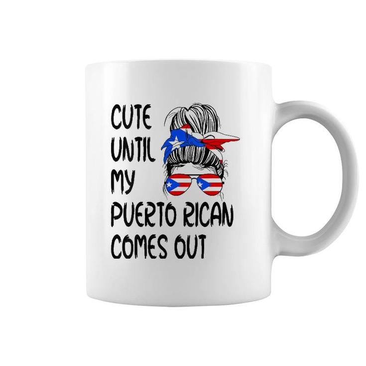 Womens Funny Cute Until My Puerto Rican Comes Out  Coffee Mug