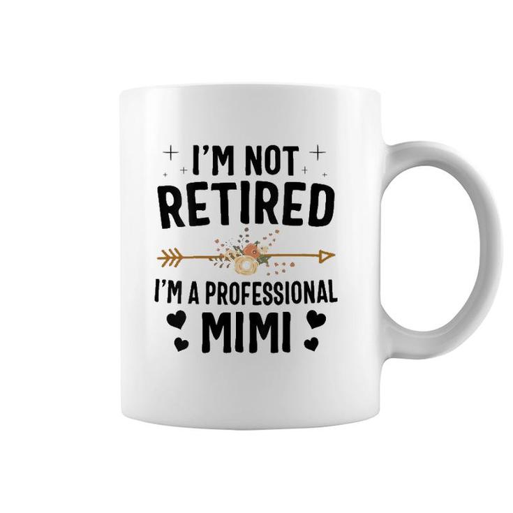Womens I'm Not Retired I'm A Professional Mimi Mothers Day V-Neck Coffee Mug
