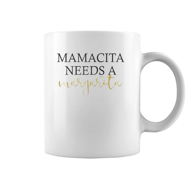 Womens Mamacita Needs A Margarita For Women Cinco De Mayo Coffee Mug