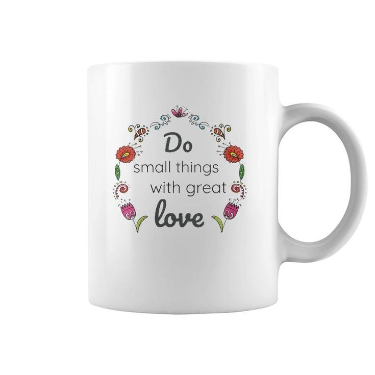 Womens Mother Teresa Saint Quote Do Small Things With Love Floral Coffee Mug