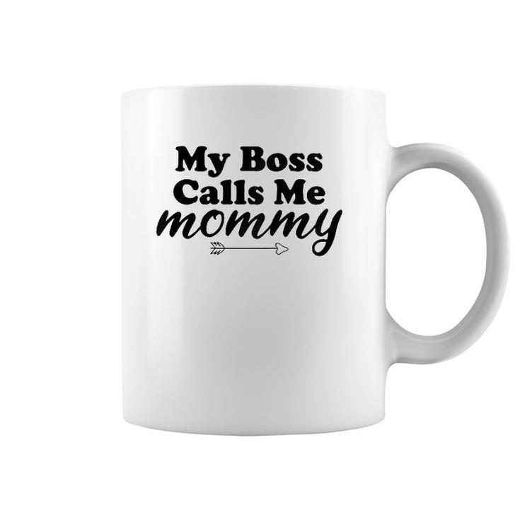 Womens My Boss Calls Me Mommy Mother Funny Mom Raglan Baseball Tee Coffee Mug
