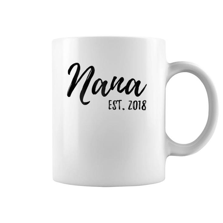 Womens Nana Est 2018 Gift For New Grandmother Granny Gramm Coffee Mug