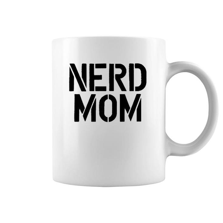 Womens Nerd Mom Nerd Gift Coffee Mug