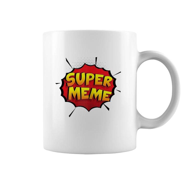 Womens Super Meme Funny Gift For Grandma And Grandpa Coffee Mug