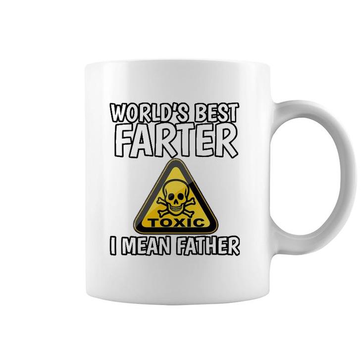Worlds Best Farter, I Mean Father - Funny Fathers Day Fart Coffee Mug