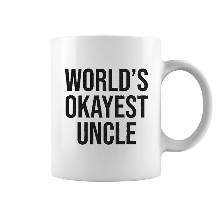 Worlds Okayest Uncle Coffee Mug