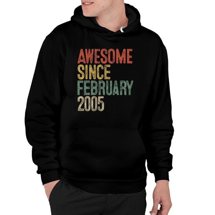 17Th Birthday Gifts Awesome Since February 2005 17 Years Old Hoodie