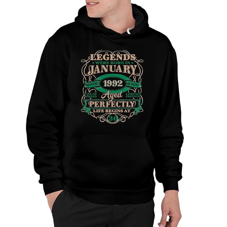30Th Birthday Legends Born In January 1992 30 Years Old  Hoodie