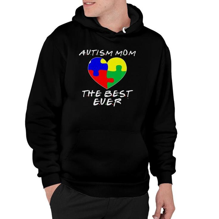 Autism Awareness Gift With Love For The Best Ever Autism Mom Hoodie