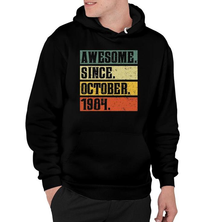 Awesome Since October 1984 Vintage 37Th Birthday Gifs Hoodie