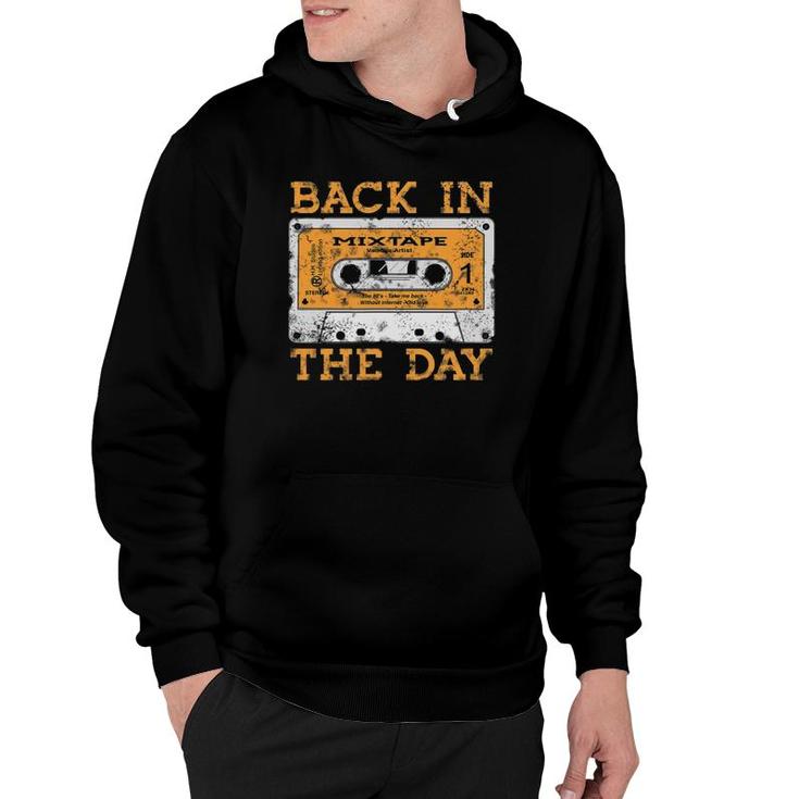 Back In The Day 80S Cassette Funny Old Mix Tape Tee Hoodie