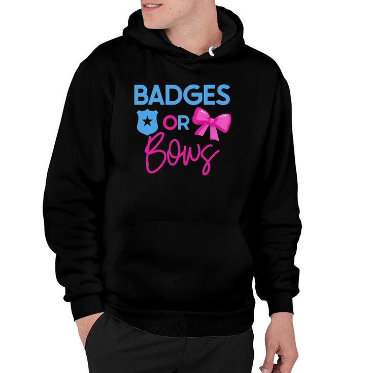 Badges Or Bows Gender Reveal Party Idea For Mom Or Dad Hoodie