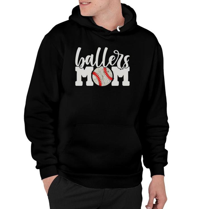 Ballers Mom Gift - Baseball Cheering Mother Outfit Hoodie