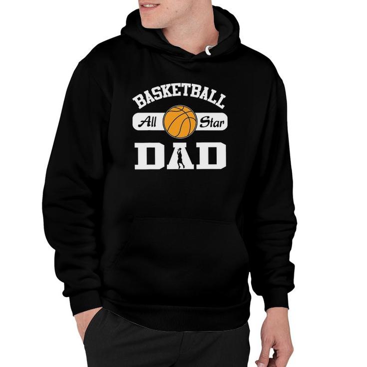 Basketball Dad Basketball All Star Dad Hoodie