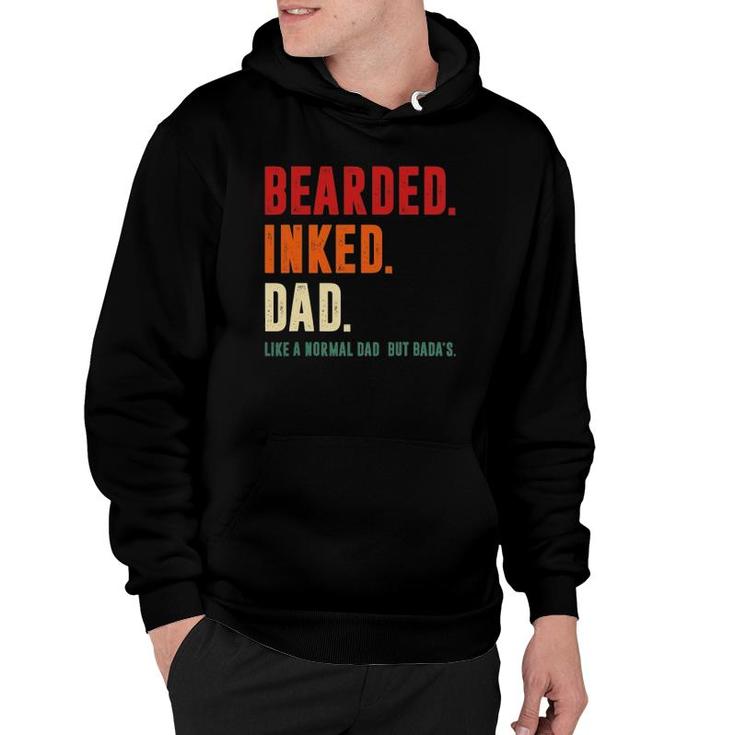 Bearded Inked Dad Like Normal Dad Grandparents Day Gift Hoodie