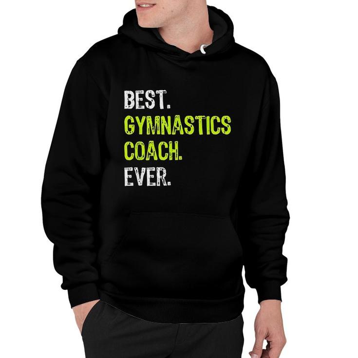 Best Gymnastics Coach Ever Funny Hoodie