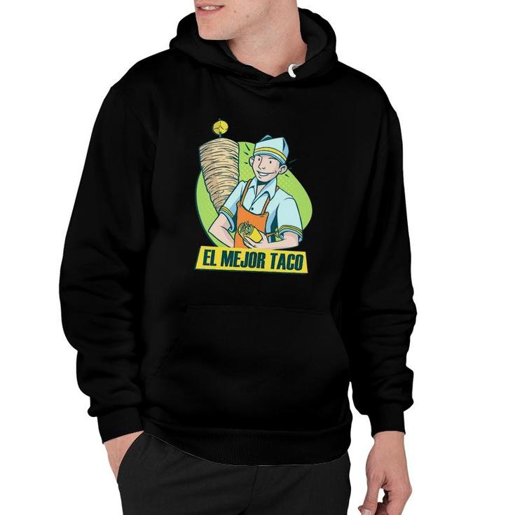 Best Taco El Mejor Taco Hoodie Best Taco El Mejor Taco Hoodie