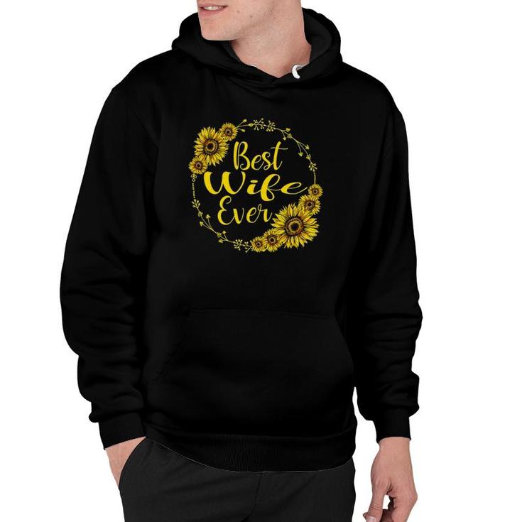Best Wife Ever Sunflower Mother's Day Gift Hoodie