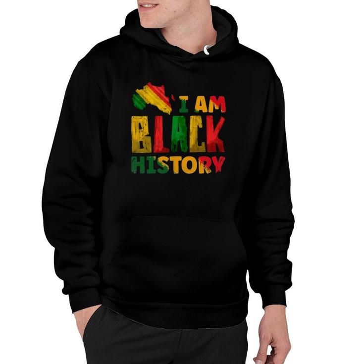 Black History Month I Am Black History Pride Africa American Hoodie