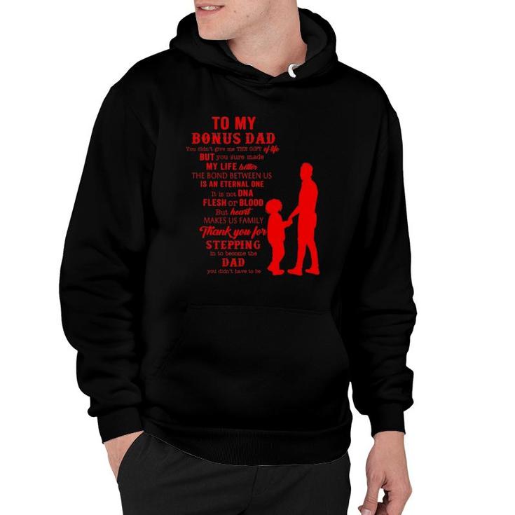 Bonus Dad Fathers Day Gift From Stepdad For Daughter Son Kid Hoodie