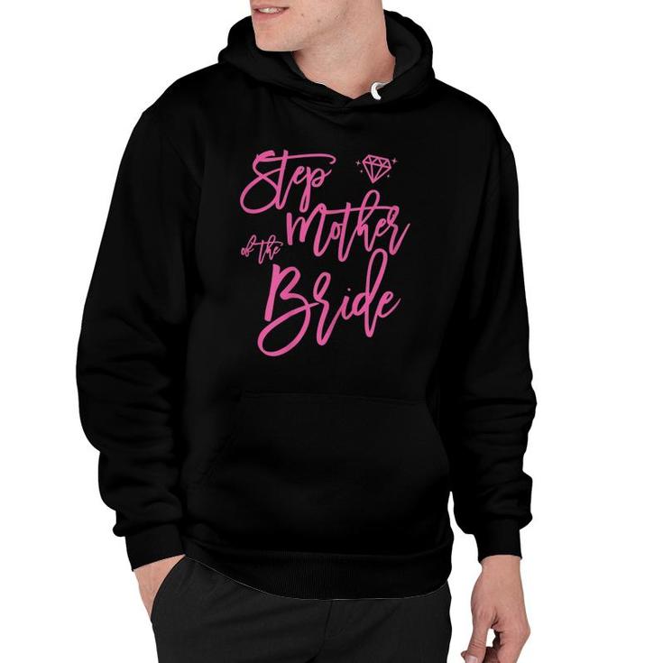 Bridal Party  Step Mother Of The Bride Cute Pink Hoodie