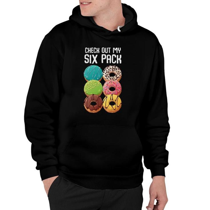 Check Out My Six Pack Donut - Funny Gym  Hoodie