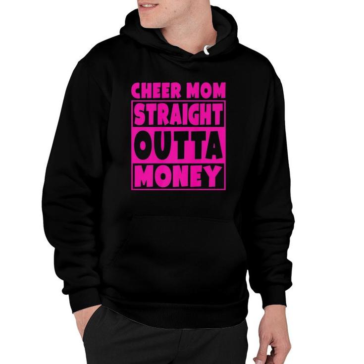 Cheer Mom - Straight Outta Money Cheerleading Gift Hoodie