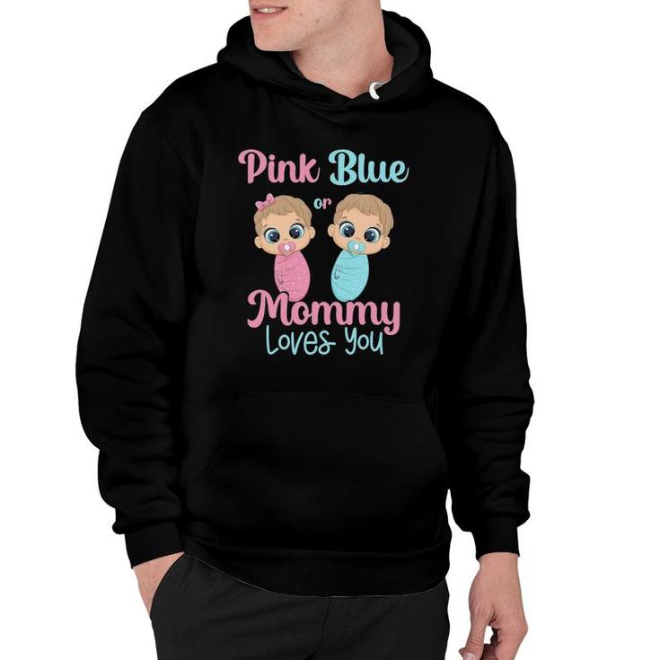 Cute Pink Or Blue Mommy Loves You Gender Reveal Party Idea Hoodie