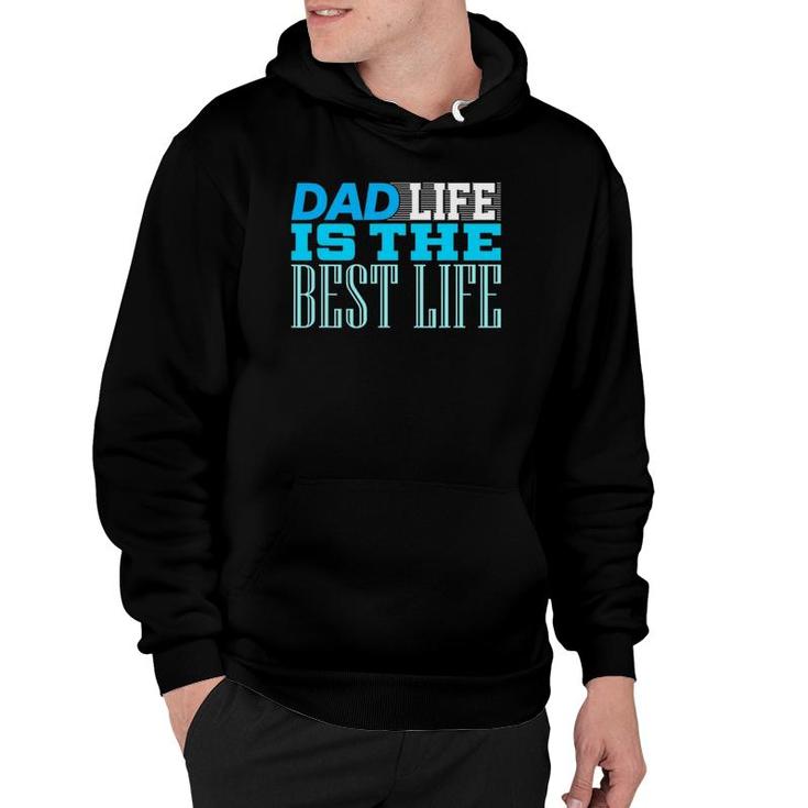 Dad Life Cute Father's Day Gift From Daughter Tee Hoodie