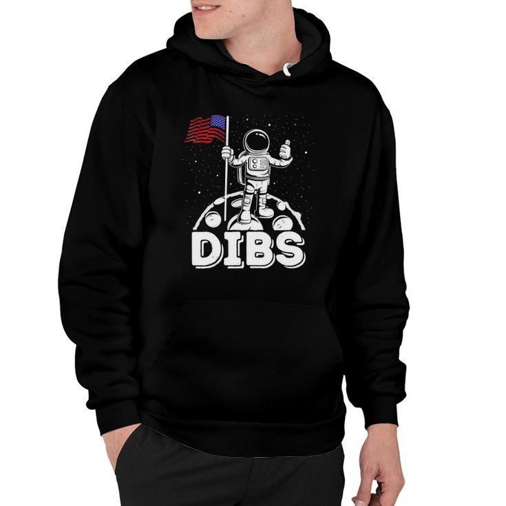 Dibs Flag On Moon Astronaut 4Th Of July Space Hoodie