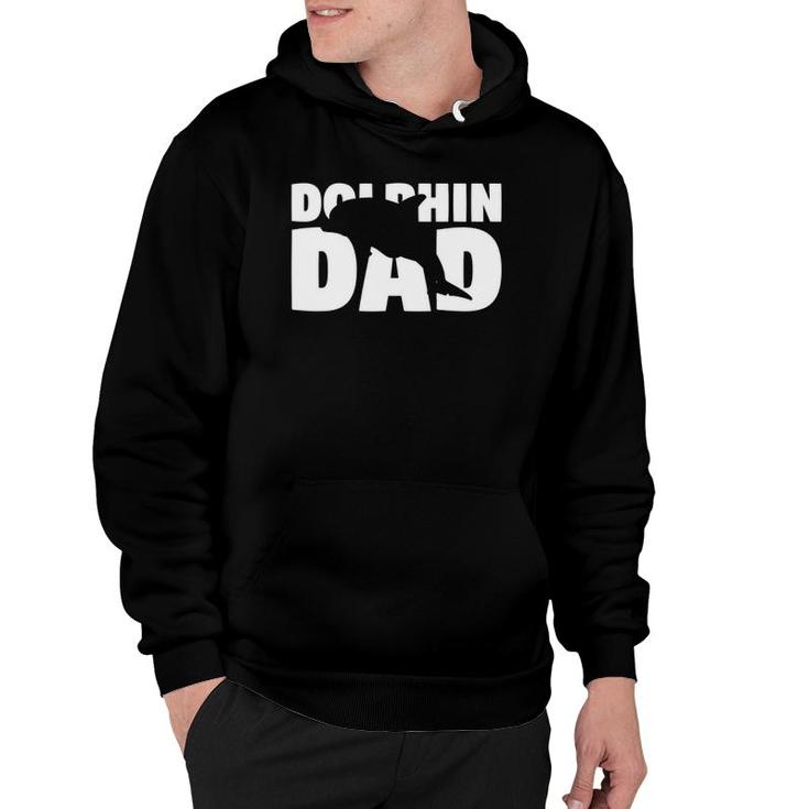 Dolphin Dad Dolphin Lover Gift For Father Animal Tee Hoodie